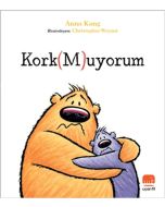 Kork(M)uyorum