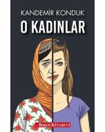 O Kadınlar