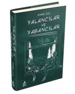 Yalancılar ve Yabancılar (Ciltli)