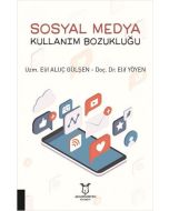 Sosyal Medya Kullanım Bozukluğu