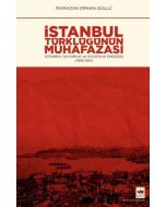 İstanbul Türklüğünün Muhafazası