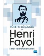 Yönetim Düşüncesi ve Henri Fayol