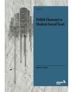Politik Ekonomi ve Modern Sosyal Teori