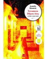 Yuvamıza Düşen Ateş