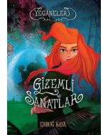 Yeganeler - Gizemli Sanatlar