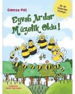 Eyvah Arılar Müzelik Oldu!