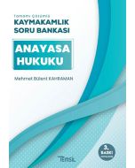 Anayasa Hukuku Tamamı Çözümlü Kaymakamlık Soru Bankası