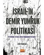 İsrail'in Demir Yumruk Politikası
