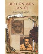 Bir Dönemin Tanığı