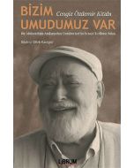 Bizim Umudumuz Var
