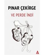 Ve Perde İndi