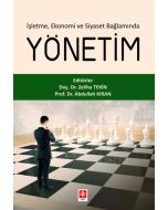 İşletme, Ekonomi ve Siyaset Bağlamında Yönetim