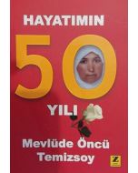 Hayatımın 50 Yılı