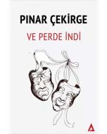 Ve Perde İndi