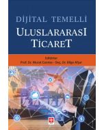 Dijital Temelli Uluslararası Ticaret