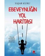 Ebeveynliğin Yol Haritası