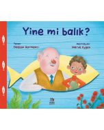 Yine Mi Balık?