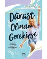 Dürüst Olmam Gerekirse (Ciltli)