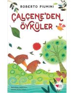 Çalçene'den Öyküler