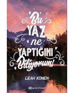 Bu Yaz Ne Yaptığını Biliyorum! (Ciltli)
