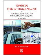Türkiye'de Vergi Affı Uygulamaları ve Muhasebecilerin Vergi Affı Uygulamalarına Bakış Açısı