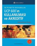 UCP 600’ın Kullanılması ve Akreditif