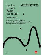 Herkes Gitmiş, Hepsi Bir Arada