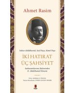 İki Hatırat Üç Şahsiyet