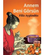Annem Beni Görsün
