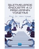İşletmelerde Endüstri 4.0 Risklerinin Yönetimi