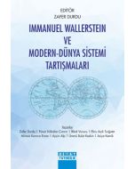 Immanuel Wallerstein ve Modern-Dünya Sistemi Tartışmaları