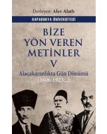 Bize Yön Veren Metinler Cilt 5