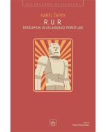 R. U. R. - Rossum’un Uluslararası Robotları