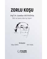 Zorlu Koşu (Ciltli)