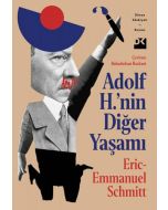 Adolf H.’nin Diğer Yaşamı