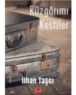 Rüzgarımı Kestiler