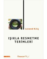 Işıkla Resmetme Terimleri