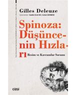 Spinoza: Düşüncenin Hızları
