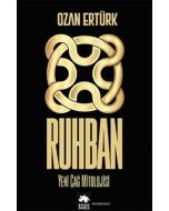 Ruhban - Yeni Çağ Mitolojisi