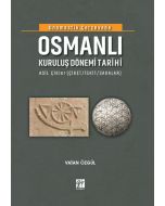Onomastik Çerçevede Osmanlı Kuruluş Dönemi Tarihi (Ciltli)