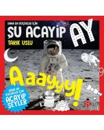 Daha da Küçükler İçin - Şu Acayip Ay