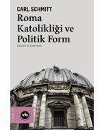 Roma Katolikliği ve Politik Form