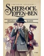 Sherlock, Lupen Ve Ben 1- Siyahlı Kadın