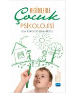 Resimlerle Çocuk Psikolojisi