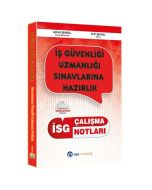 İSG İş Güvenliği Uzmanlığı Çalışma Notları