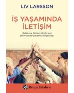 İş Yaşamında İletişim