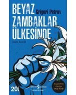 Beyaz Zambaklar Ülkesinde