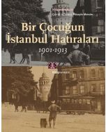Bir Çocuğun İstanbul Hatıraları 1901-1913