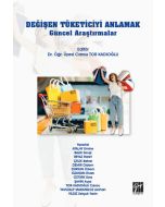 Değişen Tüketiciyi Anlamak