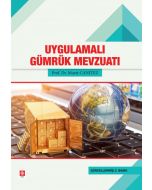 Uygulamalı Gümrük Mevzuatı 